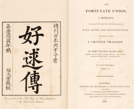 Davis (John Francis 1795-1890). The Fortunate Union, A Romance, translated from the Chinese original, with notes and illustra