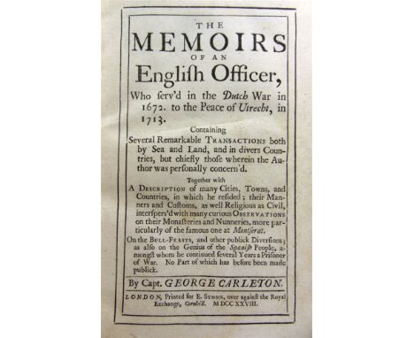 [HISTORY]  Carleton, Capt. George. The Memoirs of an English Officer, who serv'd in the Dutch War in 1672 to the Peace of Utr