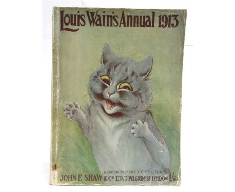 [CHILDRENS]  Louis Wain's Annual 1913, Shaw, London, as dated, pictorial stiff paper covers (spine strip with losses at eithe