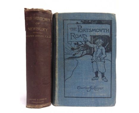 [TOPOGRAPHY]  Money, Walter. The History of the Ancient Town and Borough of Newbury, in the County of Berks, first edition, P