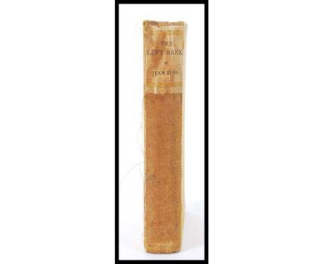 'The Left Bank' by Jean Rhys, published by Jonathan Cape London (1928), hard backed with a linen cover, first edition. 20cm-h
