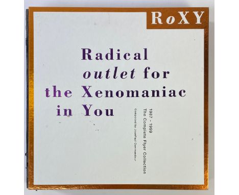 COMMANDEUR, J.P., (ed.). RoXY. Radical outlet for the Xenomaniac in You. The Complete Flyer Collection, 1987-1999. Amst., Spi