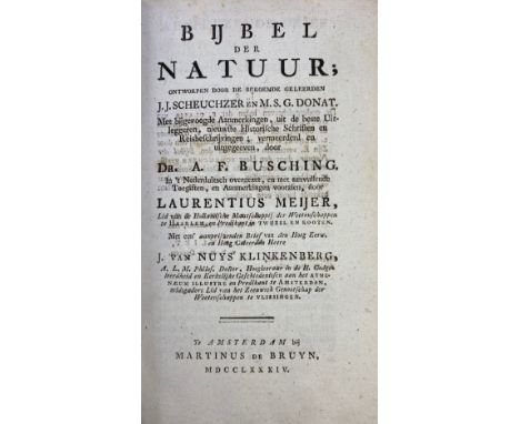 SCHEUCHZER, J.J. (&amp; M.S.G. DONAT). Bijbel der natuur. Met bijgev. aanmerkingen, uit de beste uitleggeren, nieuwste histor