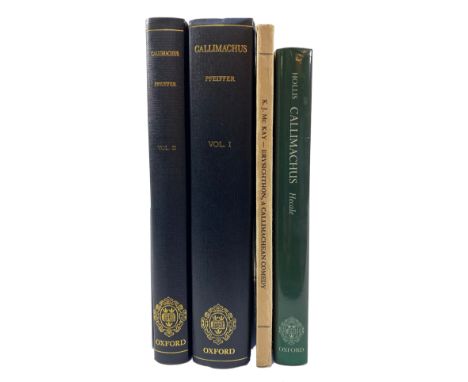 CALLIMACHUS. (Fragmenta; Hymni et Epigrammata). Ed. R. Pfeiffer. (Repr. ed. 1949-53. 1998). 2 vols. Obrds. -- Id. Hecale. Ed.