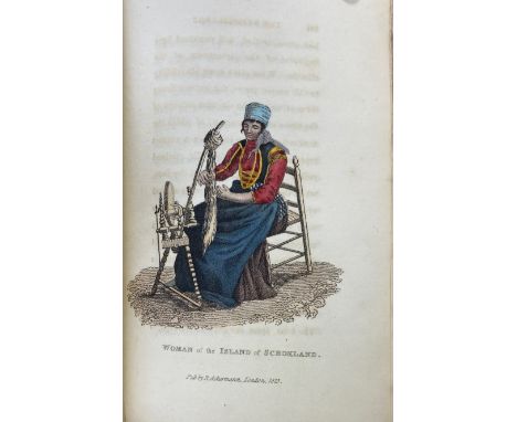 COSTUMES -- SHOBERL, F., (ed.). The world in miniature: The Netherlands; containing a description of the character, manners, 