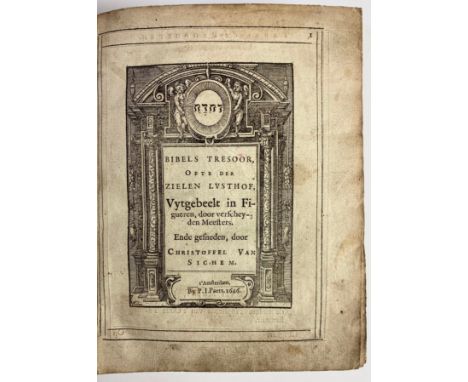 BIBLES -- SICHEM (II), Chr. v. Bibels Tresoor, ofte Der Zielen Lusthof, Uytgebeelt in Figueren, door verscheyden Meesters. En