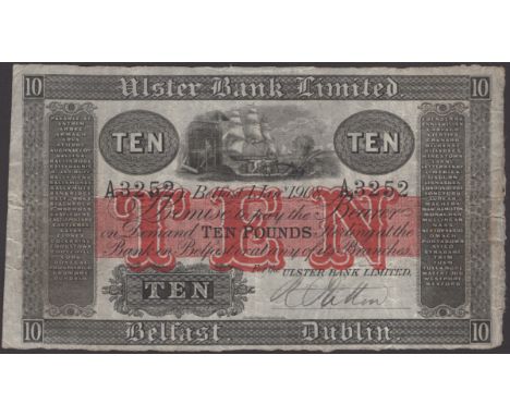 Ulster Bank Limited, £10, 1 January 1908, serial number A3252, manuscript Patton signature, strong, fresh and clean paper, te