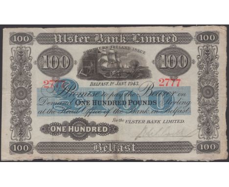 Ulster Bank Limited, £100, 1 January 1943, serial number 2777, manuscript Niblock signature, original good fine PMI UB 61, Pi