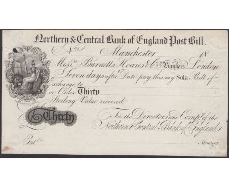 Northern & Central Bank of England, Manchester, proof post bill for £30, 18-, no serial number or signatures, light mounting 