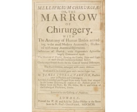 Cooke (James). Mellificium Chirurgiae: Or, The Marrow of Chirurgery, with the Anatomy of Human Bodies According to the Most M