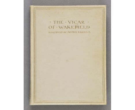 Rackham (Arthur, illustrator). The Vicar of Wakefield, by Oliver Goldsmith, illustrated by Arthur Rackham, Philadelphia, Davi