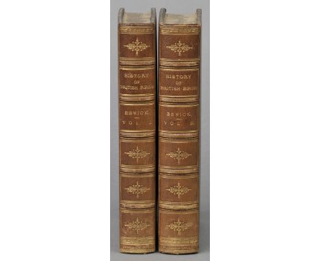 Bewick (Thomas). A History of British Birds, [Land & Water Birds], 2 vols., 3rd & 2nd editions, Newcastle: T. Bewick, 1805, n