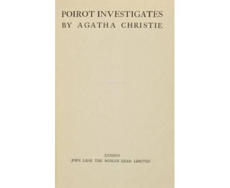 Christie (Agatha). Poirot Investigates, John Lane, 1924, half title with verso listing three titles down to The Murder on the