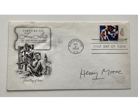 A First Day Issue honouring the fine arts stamped December 2nd 1964 and signed by Henry Moore (1898-1986). In good condition,