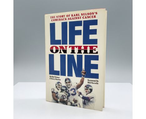 Texas: WRS Publishing, 1993. First Edition. Autographed by Karl Nelson, a former NFL offensive lineman and cancer survivor. K