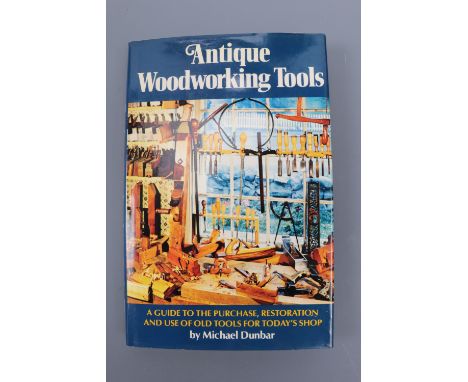 Michael Dunbar, Antique Woodworking Tools, 1979