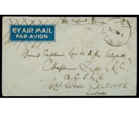 1945 November 5 stampless Airmail envelope (By Air Mail - crossed through in pen) addressed to Calcutta endorsed "On active s