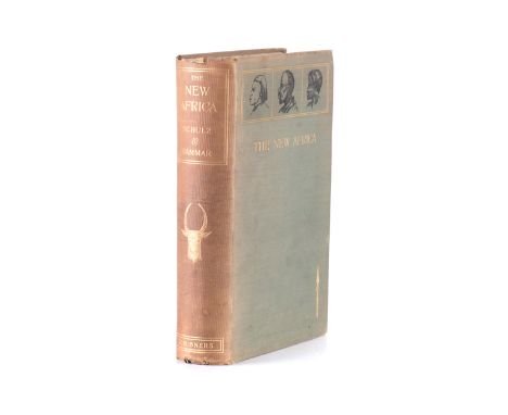 Schulz, Aurel &amp; Hammar, August THE NEW AFRICA New York: Charles Scribner's Sons, 1897 FIRST US EDITION, 8vo, xii + 406 + 