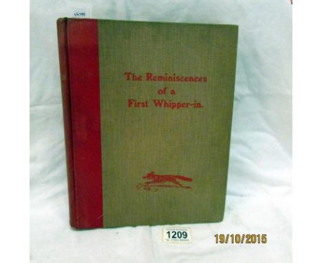 The Sedgfield country in the seventies and eighties - The Reminiscences of a First Whipper, 1904, published Darlington by W H