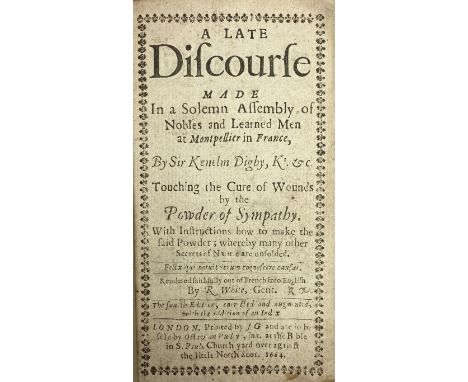 DIGBY, K. A late discourse made in a solemn assembly of nobles and learned men at Montpellier in France by Sir Kenhelm Digby 