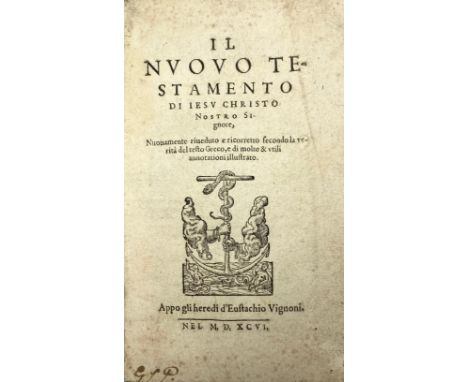 BIBLIA ITALIANA -- IL NUOVO TESTAMENTO di Iesu Christo Nostro Signore, nuovemente riveduto e ricoretto segundo la verità del 