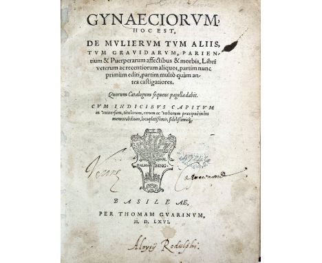 (WOLFF, C., comp.). Gynaeciorum, hoc est, de mulierum tum aliis, tum gravidarum, parientium &amp; puerperarum affectibus &amp