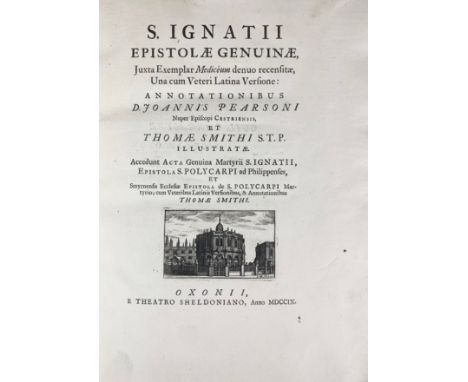 IGNATIUS ANTIOCHENUS. Epistolae genuinae, juxta exemplar Medicéum denuo rec., una cum veteri Lat. versione: Annot. J. Pearson