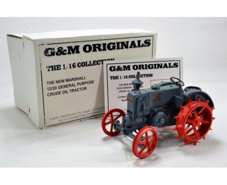G&amp;M Originals 1/16 Hand Built Issue comprising Marshall 12/20 Tractor on Metal Wheels. Limited Edition. Superb example. 