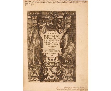 Dilich, Wilhelm: Urbis Bremae et praefecturaru(m), quas habet, typ(us) et chronicon. Kassel: Wilh. Wessel (1604). 18,7 x 14,5