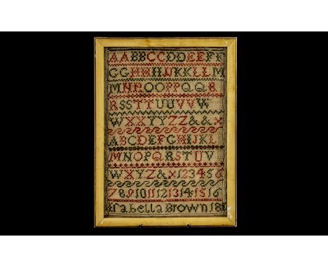Sampler of Alphabet framed and under glass. Signed at the bottom 'Arabella Brown 1817'.  Please see photographs.