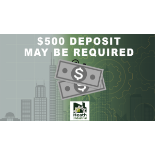 $500.00 Refundable Deposit Required