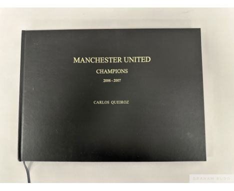 Manchester United Champions, 2006-2007, season review book autographed by Alex Fergusoncontaining 95 pages of colour photogra