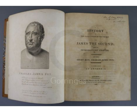 Fox, Charles James - A History of the early part of the Reign of James the Second, title page inscribed "From Sir Arthur Well