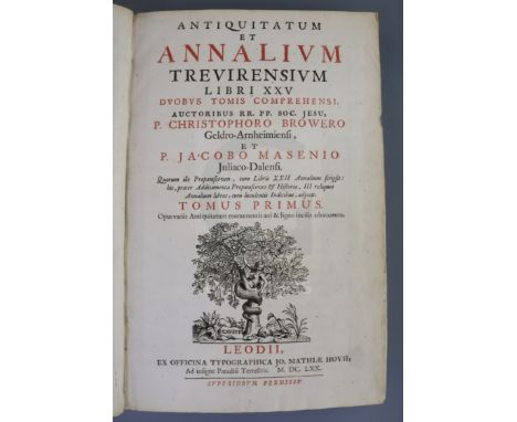 Brouwer, Christoph - Antiquitatum et annalium Trevirensium libri XXV duobus tomis comprehensi. Tomus Primus (Tomus Secundus) 