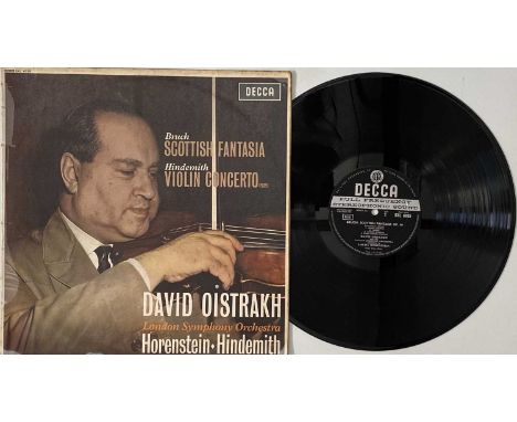 DAVID OISTRAKH/ HORENSTEIN - BRUCH: SCOTTISH FANTASIA/ HINDEMITH: VIOLIN CONCERTO LP (UK STEREO - DECCA ED1 - SXL 6035). A st