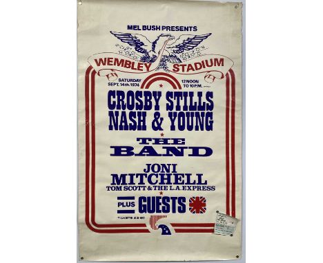 An original poster for a 1974 concert at Empire Stadium, Wembley, September 1974 with Crosby, Stills, Nash and Young, The Ban