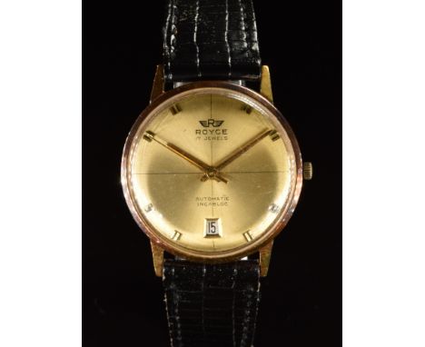 Royce 18ct gold gentleman's automatic wristwatch with date aperture, gold hands, hour markers and dial and signed 17 jewel ca