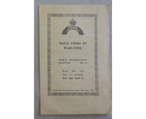 WWII Pamphlet 'Your Food in War Time' Public information Leaflet No. 4 