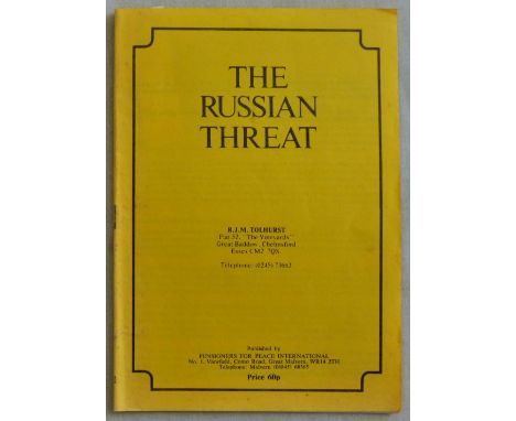 R J M Tolhurst The Russian Threat published Pensioners for Peace International 3rd edition 1983 pp 32