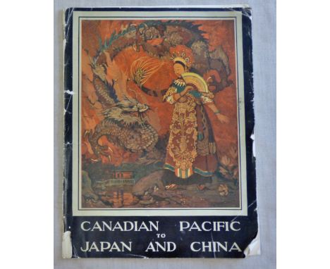Canadian Pacific to Japan and China 1930's brochure many colour illustrations; cover loose but an attractive item
