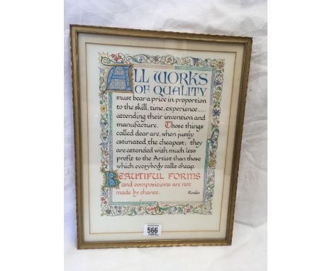 A HAND PAINTED ILLUMINATED MANUSCRIPT OF A QUOTE BY JOHN RUSKIN. SIGNED ROSALIE M BROWN.