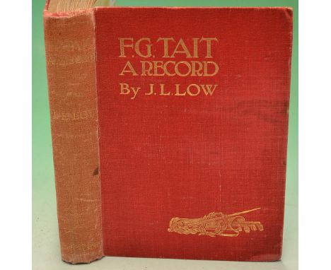 Low, J. L. - "F.G. Tait -A Record, Being His Life, Letters, And Golfing Diary" 1st ed  in the original pictorial red and gilt