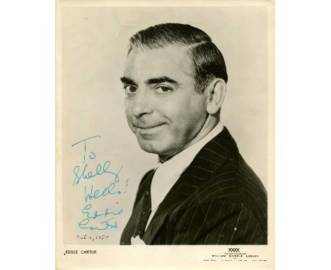 CANTOR EDDIE: (1892-1964) American comedian, actor and entertainer. A good vintage signed and inscribed 8 x 10 photograph, th