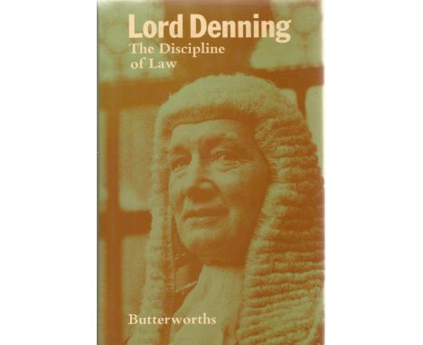 Signed Book The Discipline of Law by Lord Denning First Edition Hardback Book published by Butterworth and Co (Publishers) Lt