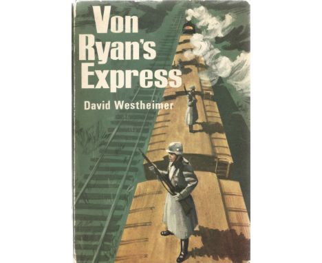 Von Ryan's Express by David Westheimer Hardback Book 1964 First Edition published by Michael Joseph Ltd some ageing good cond