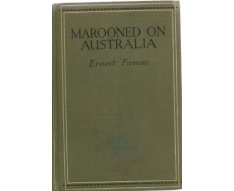 Marooned on Australia by Ernest Favenc Hardback Book published by Blackie and Son Ltd with a Prize Label on the first page da
