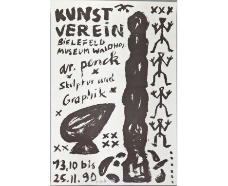 Penck, A.R., Ralf Winkler (1939 Dresden - Zürich 2017) Ausstellungsplakat "Kunst Verein Bielefeld 1990", mittig u. mit Bleist