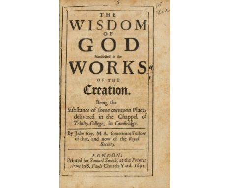Ray (John) The Wisdom of God manifested in the Works of Creation, first edition, ink marginal note, browned, marginal loss (E