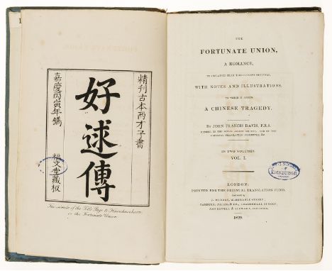 China.- Davis  (John Francis) The Fortunate Union, a Romance...with...A Chinese Tragedy, 2 vol., first edition, half-titles, 