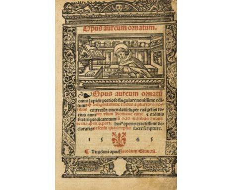 Ghislandis (Antonius de) Opus aureum ornatum ornatu[m], 2 parts in 1, collation: +8 a-z A-Z aa-ff8, double column, Gothic let